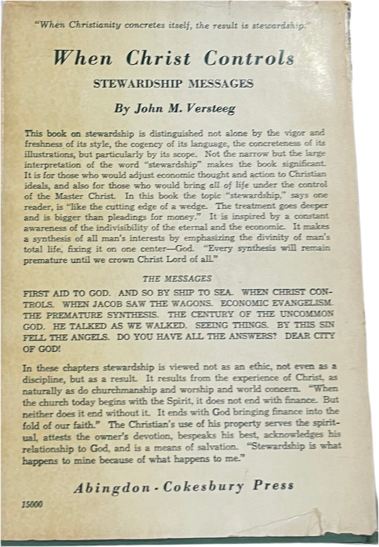 When Christ Controls by John M. Versteeg