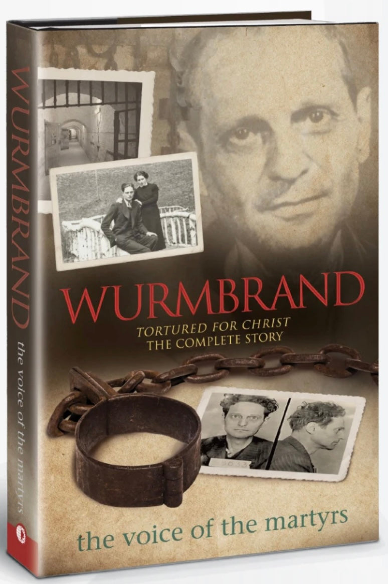 Wurmbrand: Tortured For Christ: The Complete Story