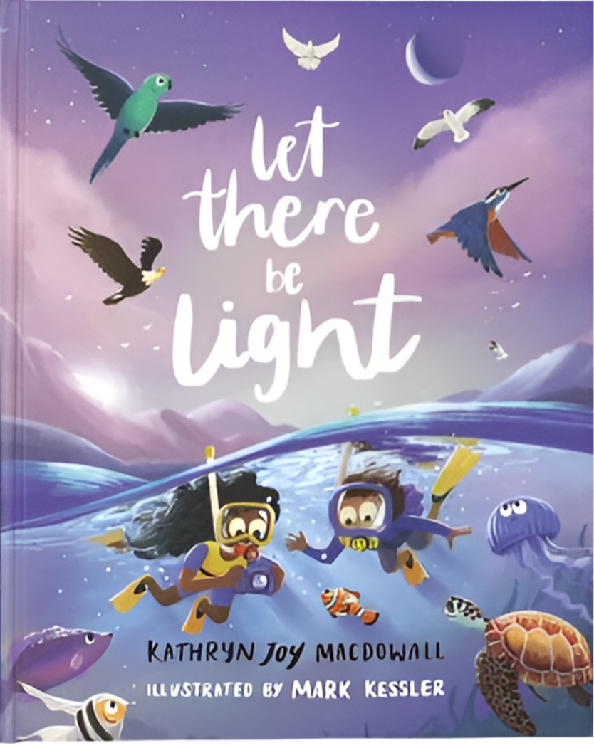 Let There Be Light By Kathryn Joy Macdowall