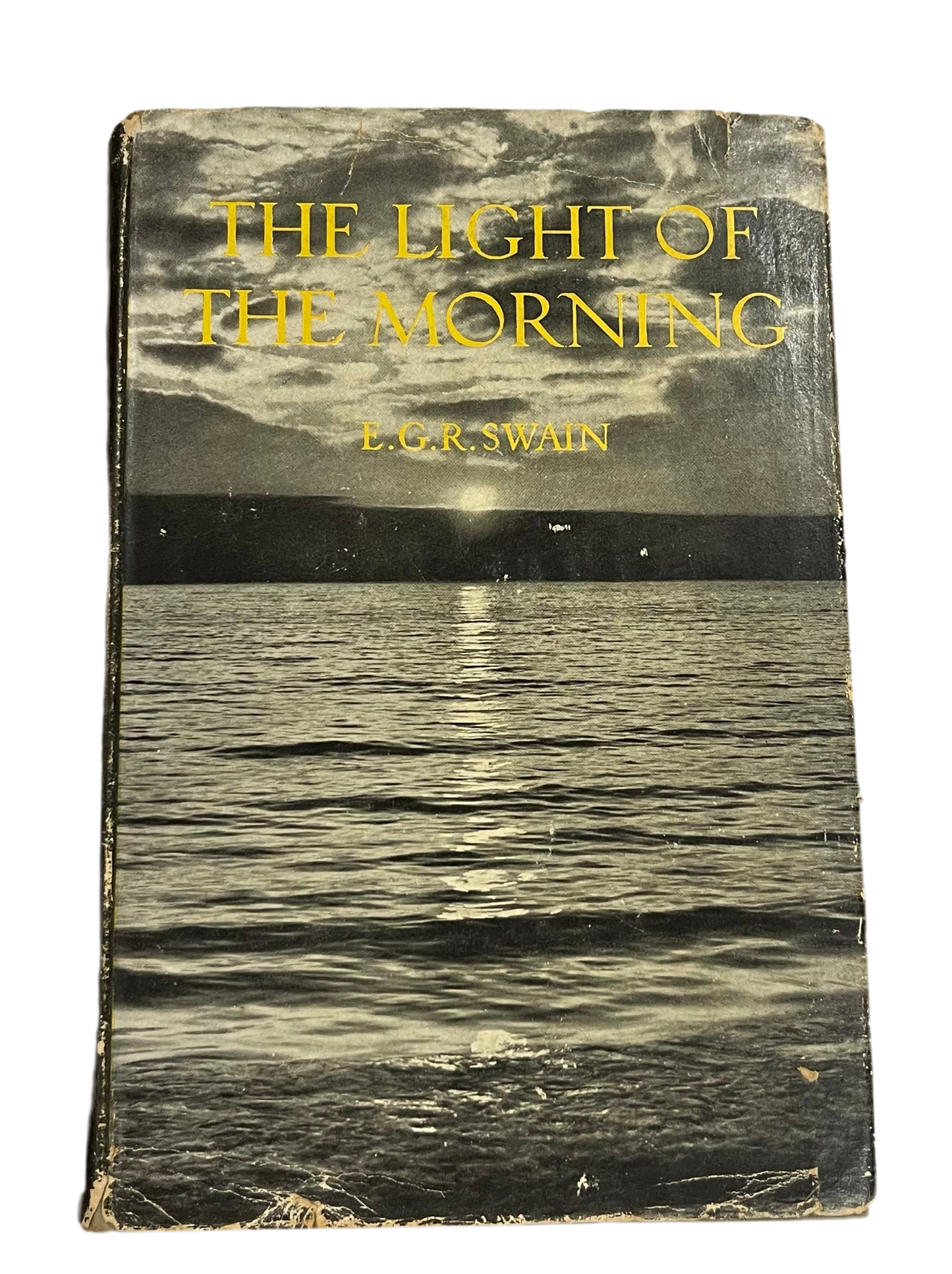 The Light of the Morning by E.G.R. Swain