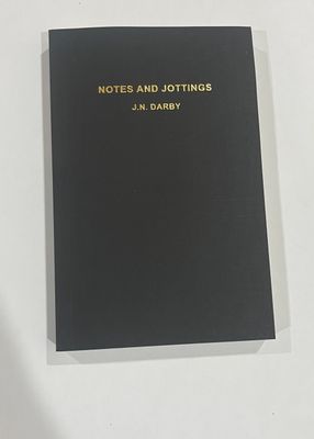 Notes and Jottings by J.N. Darby