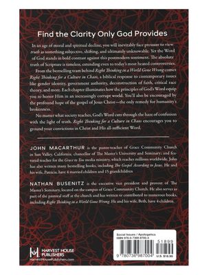 Right Thinking For A Culture In Chaos: Responding Biblically To Today’s Most Urgent Issues By Nathan Busenitz And John Macarthur