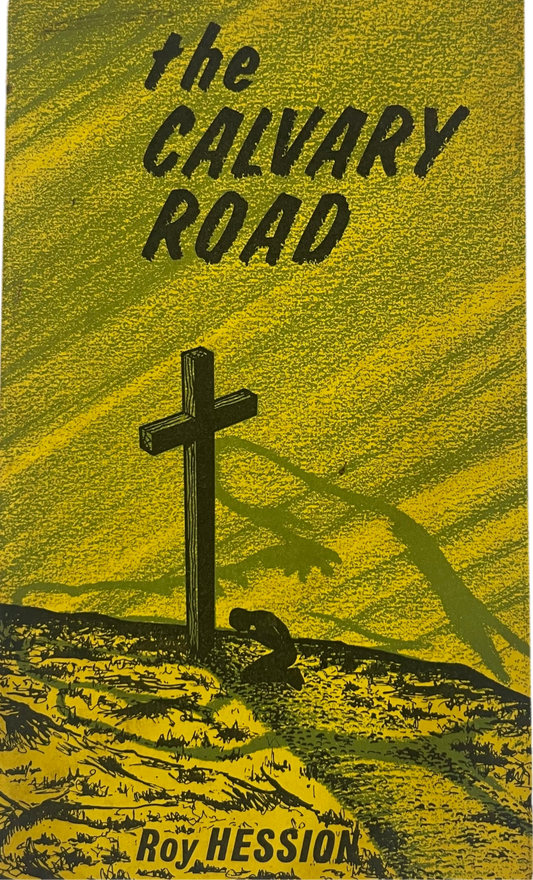 The Calvary Road by Roy Hession