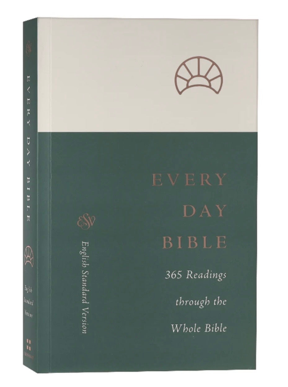 ESV Every Day Bible 365 Readings Through the Whole Bible (Black Letter Edition)