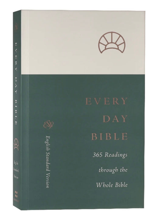 ESV Every Day Bible 365 Readings Through the Whole Bible (Black Letter Edition)