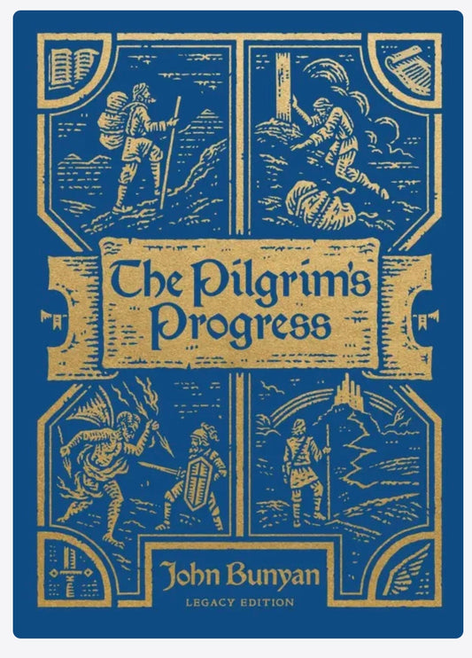 The Pilgrim's Progress - Legacy Edition

By John Bunyan