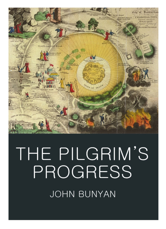 The Pilgrim's Progress by John Bunyan