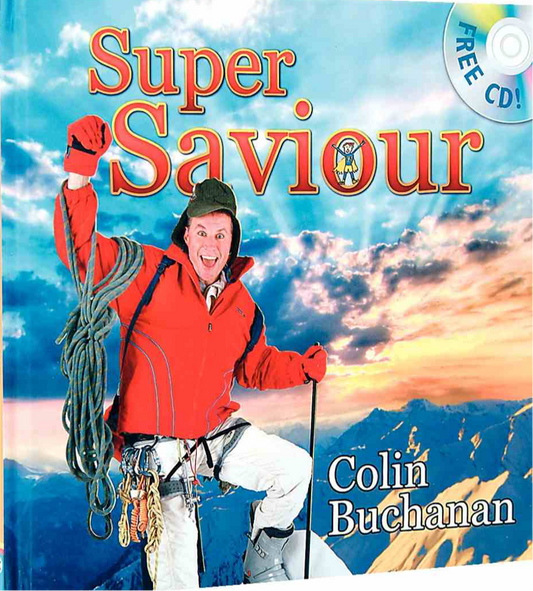 Super Saviour (With Bonus Cd) by Colin Buchanan