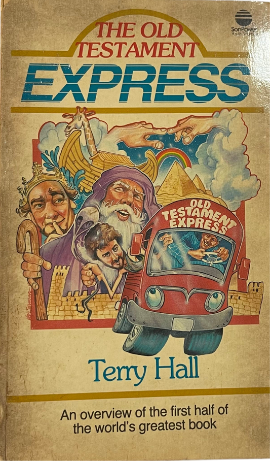 The Old Testament Express by Terry Hall