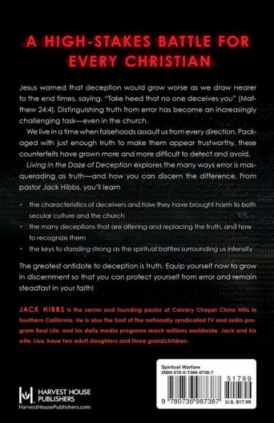 Living in the Daze of Deception: How to Discern Truth from Culture's Lies by Jack Hibbs