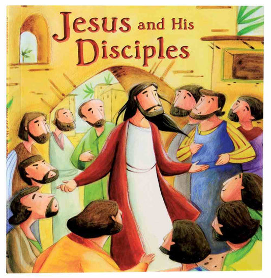 My First Bible Stories: Jesus and the Disciples By Katherine Sully