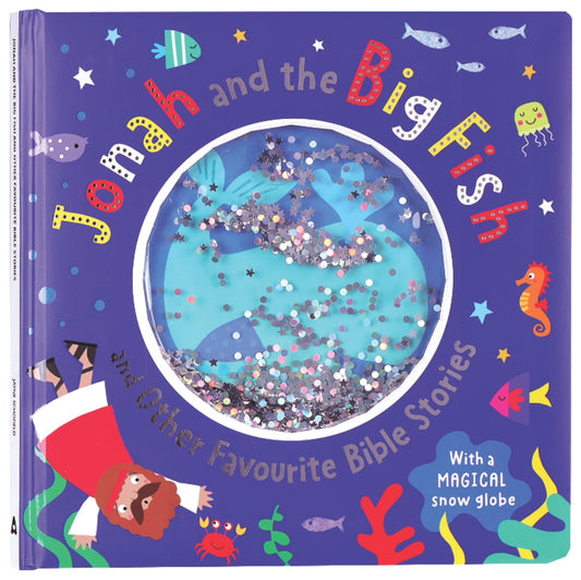 Jonah and the Big Fish and other Favourite Bible Stories: With Snow Globe